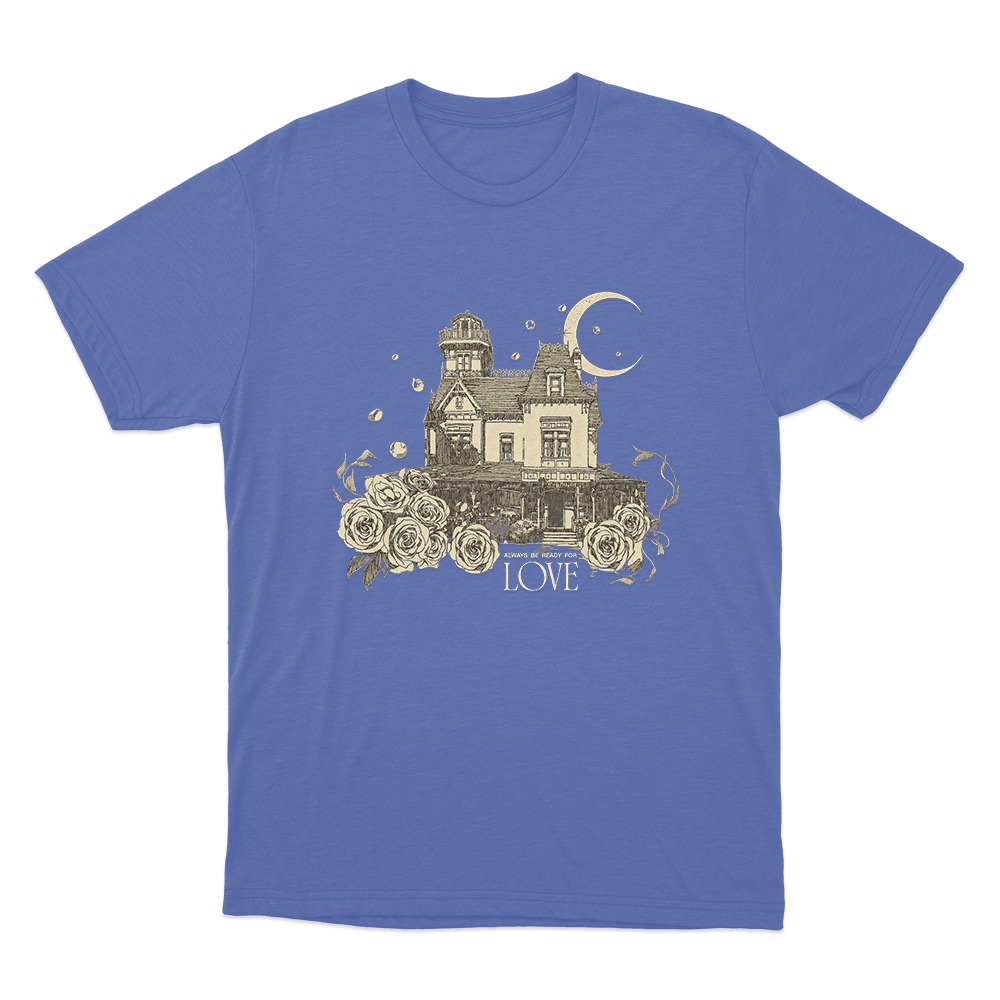 Always Be Ready For Love Unisex T Shirt Blue Always Be Ready For Love Unisex T Shirt Blue