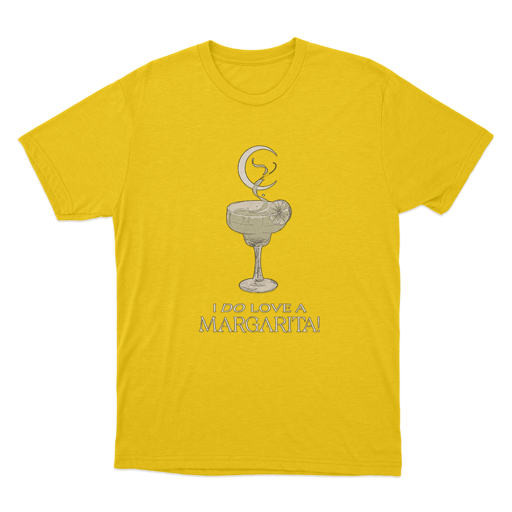 I Do Love a Margarita! Unisex T Shirt Yellow I Do Love a Margarita Unisex T Shirt Yellow