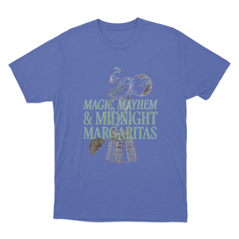 Magic, Mayhem & Midnight Margaritas Unisex T Shirt Blue Magic Mayhem Midnight Margaritas Unisex T Shirt Blue