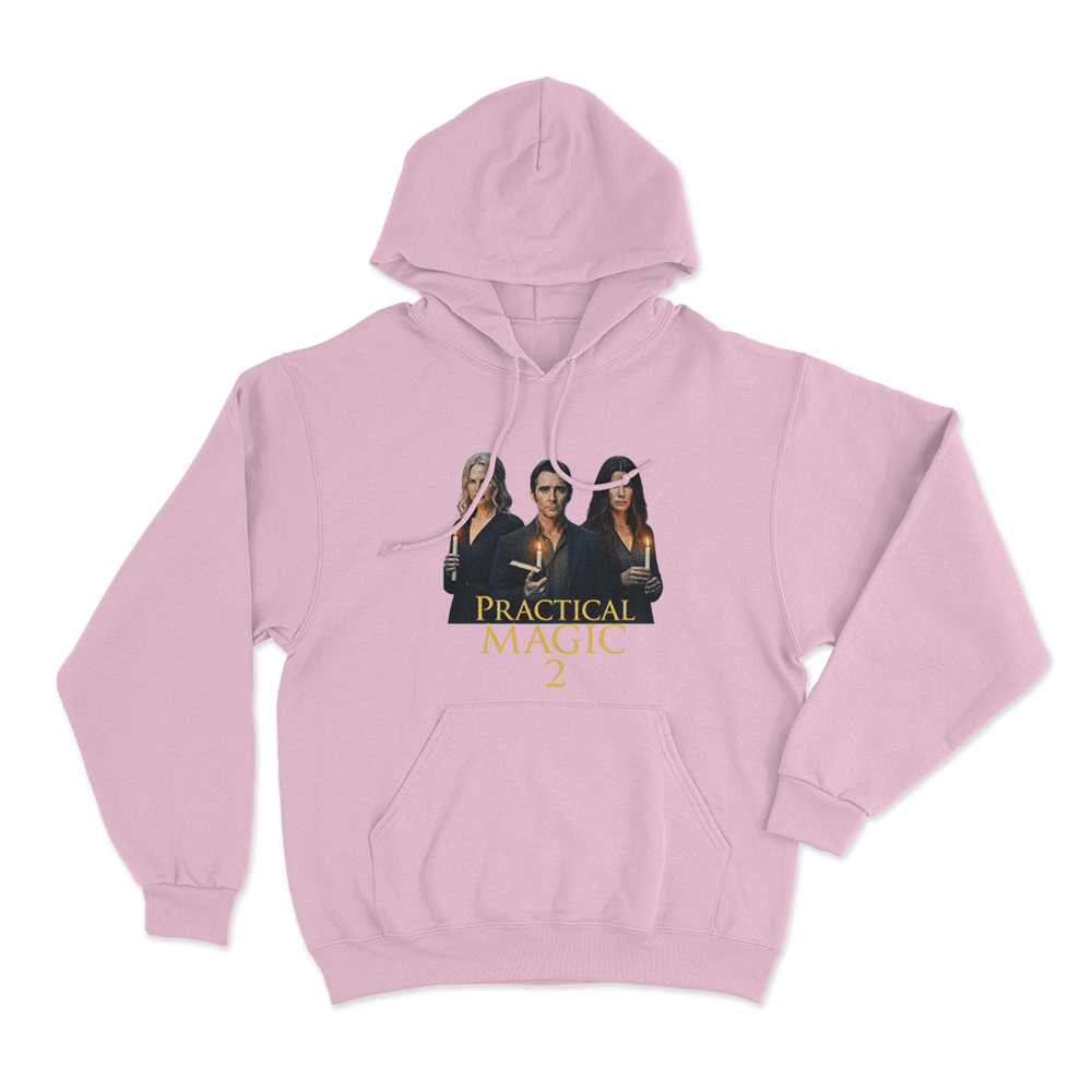 Practical Magic 2 Poster Unisex Hoodie Pink Practical Magic 2 Poster Unisex Hoodie Pink