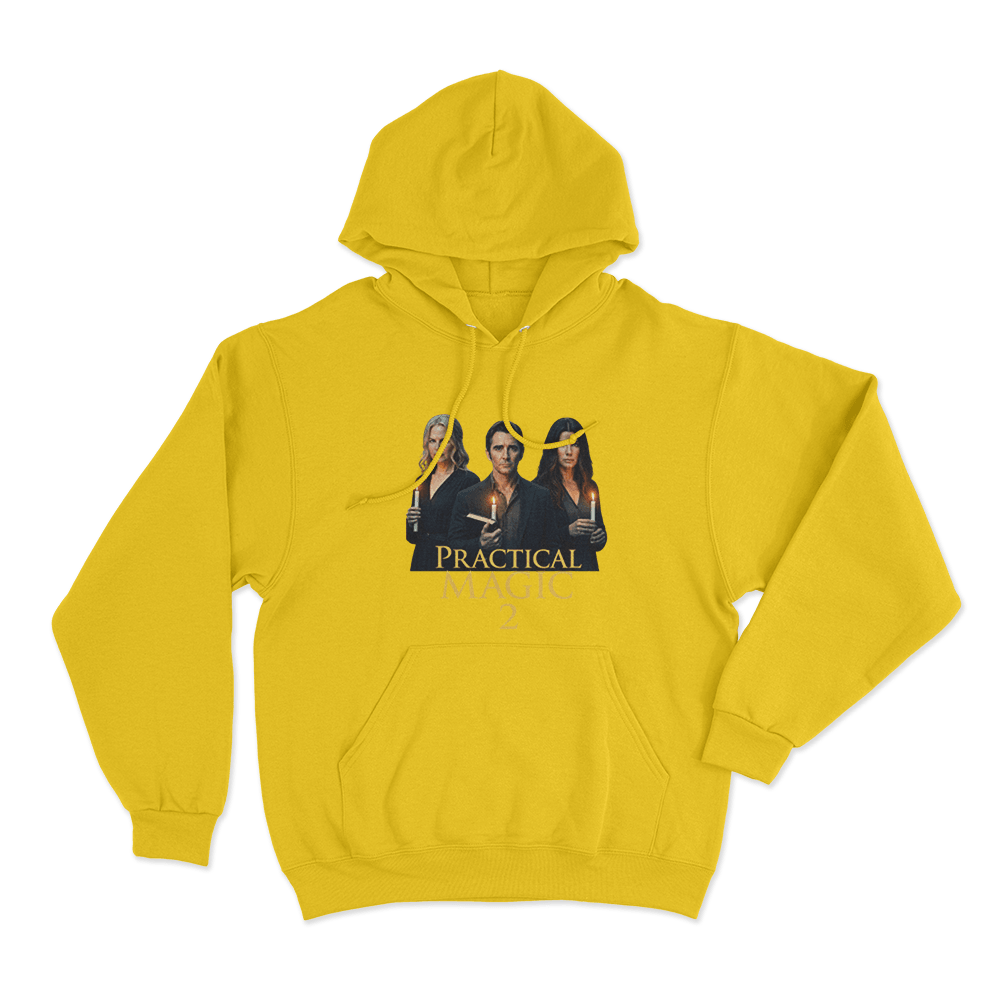 Practical Magic 2 Poster Unisex Hoodie Yellow Practical Magic 2 Poster Unisex Hoodie Yellow