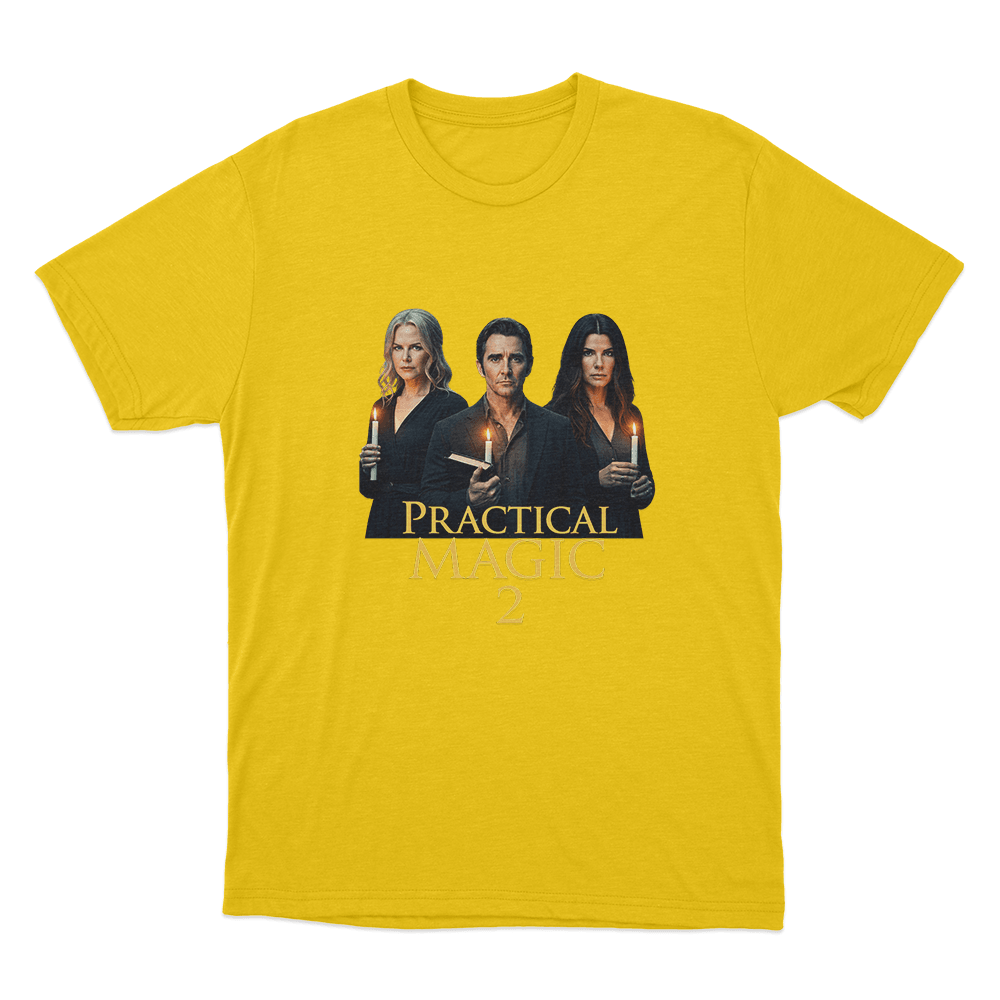 Practical Magic 2 Poster Unisex T Shirt Yellow Practical Magic 2 Poster Unisex T Shirt Yellow